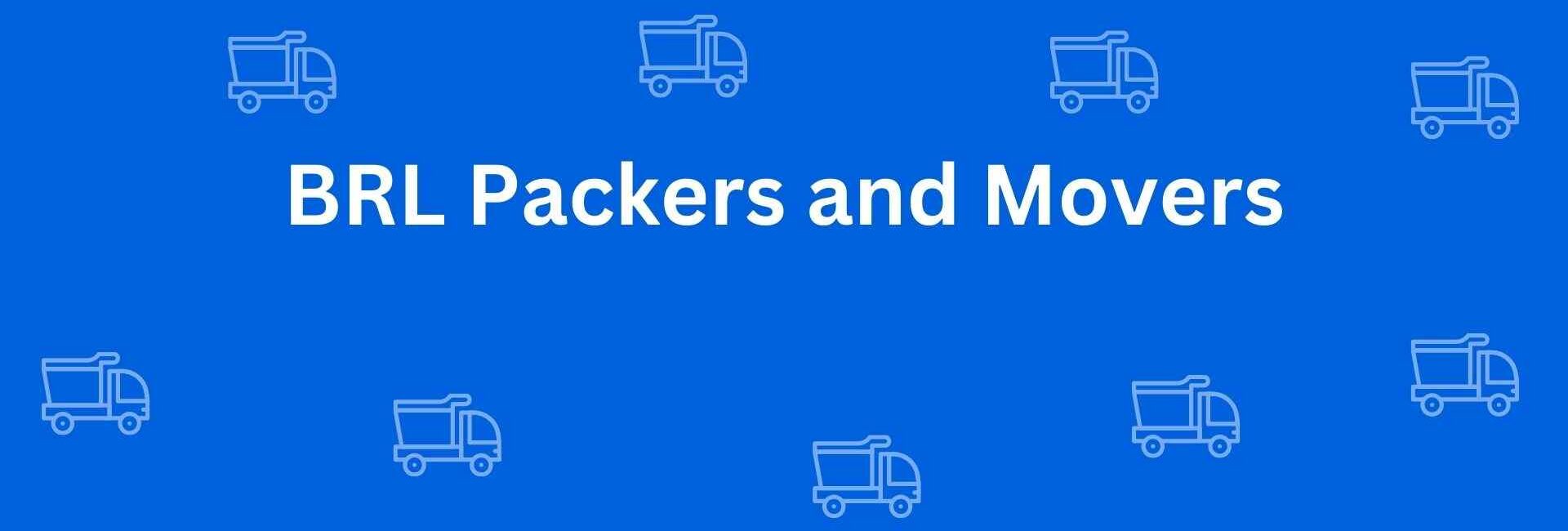 BRL Packers and Movers - Packers and Movers in Dwarka, Delhi - Service of Packers and Movers in Delhi