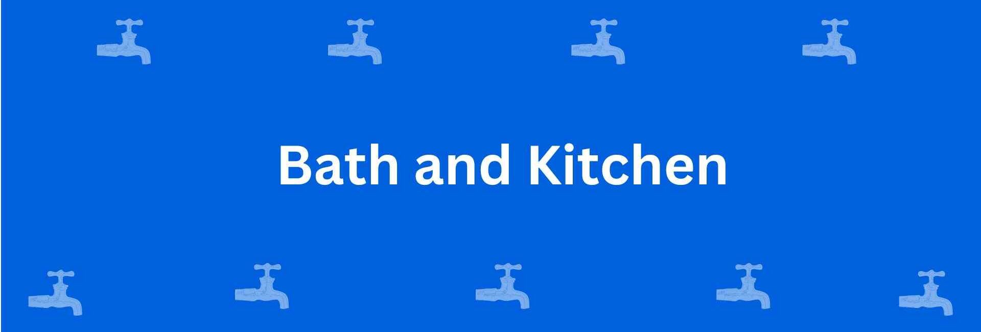 Bath and Kitchen - Best Sanitary Services in Dwarka, Delhi - Sanitary Product Dealer in Delhi