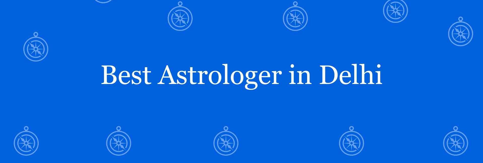 Best Astrologer in Delhi - Best vastu Expert in Greater Kailash, Delhi - Vastu Shastra Experts in Delhi