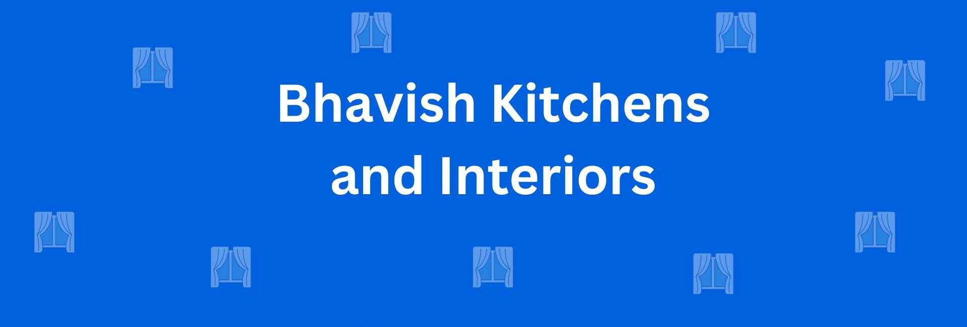 Bhavish Kitchens and Interiors - Best Home Interior Services in Kirti Nagar Delhi - Special Interior Design Services For Homes in Delhi