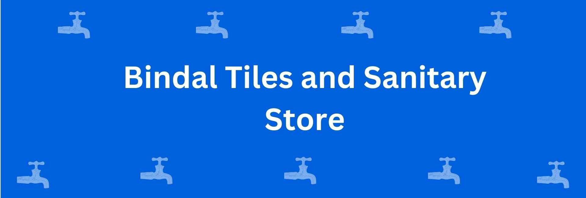 Bindal Tiles and Sanitary Store - Sanitary Products in Rohini Delhi - Sanitary Bin Services in Rohini Delhi