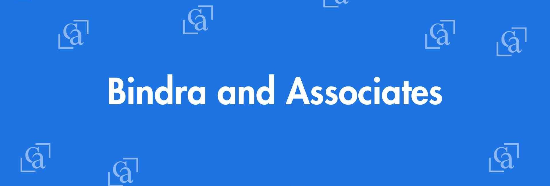 Bindra and Associates - Chartered Accountants in East of Kailash, Delhi - Experienced Chartered Accountants Delhi