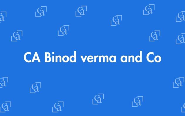 CA Binod verma and Co - Chartered Accountants in Laxmi Nagar, Delhi - Best Experienced Chartered Accountants Delhi
