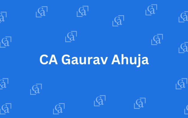 CA Gaurav Ahuja - Chartered Accountants in Malviya Nagar, Delhi - Experienced Chartered Accountants Delhi