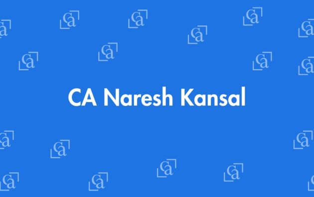 CA Naresh Kansal - Chartered Accountants in Pitampura, Delhi - Experienced Chartered Accountants Delhi