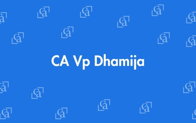 CA Vp Dhamija - Chartered Accountants in Greater Kailash, Delhi - Experienced Chartered Accountants Delhi