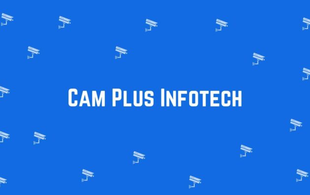 Cam Plus Infotech - Security system dealer in Dwarka, Delhi - CCTV dealer in Delhi