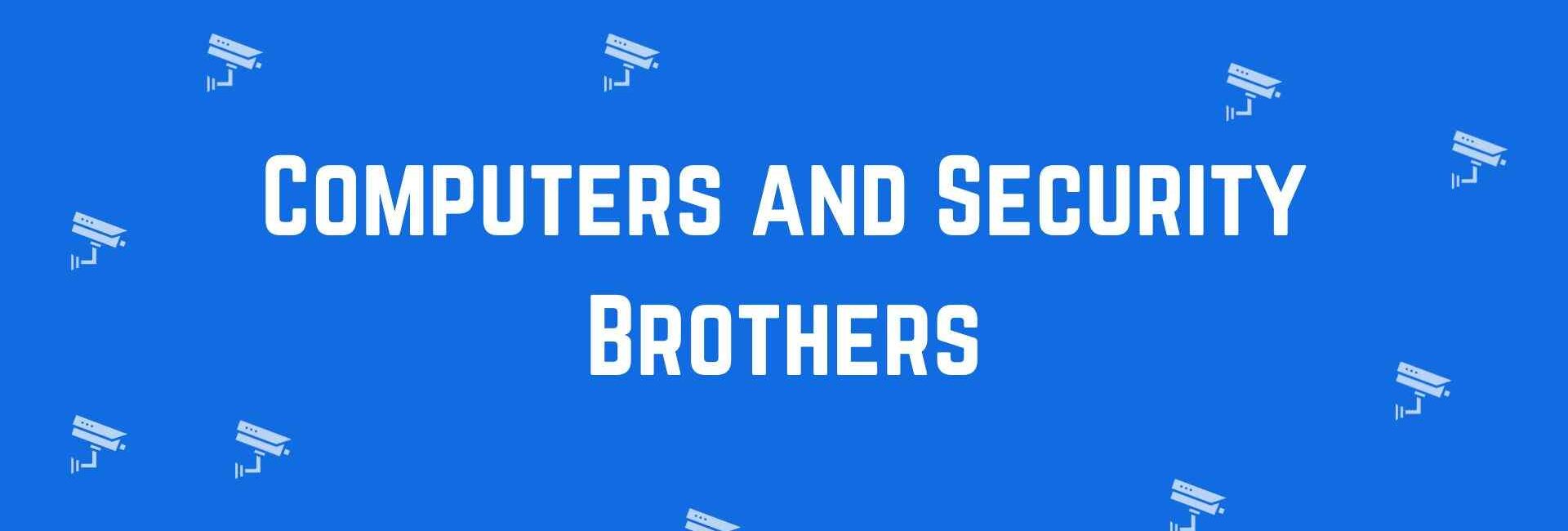 Computers and Security Brothers - Security System Dealer in Malviya Nagar, Delhi - CCTV Dealer in Delhi