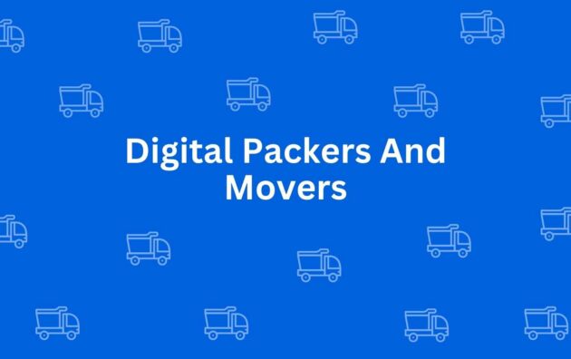 Digital Packers And Movers - Packers and Movers in Dwarka, Delhi - Service of Packers and Movers in Delhi