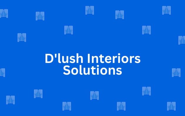 D'lush Interiors Solutions - Best Home Interior Services in Kalkaji, Delhi - Best Interior Designers in Delhi