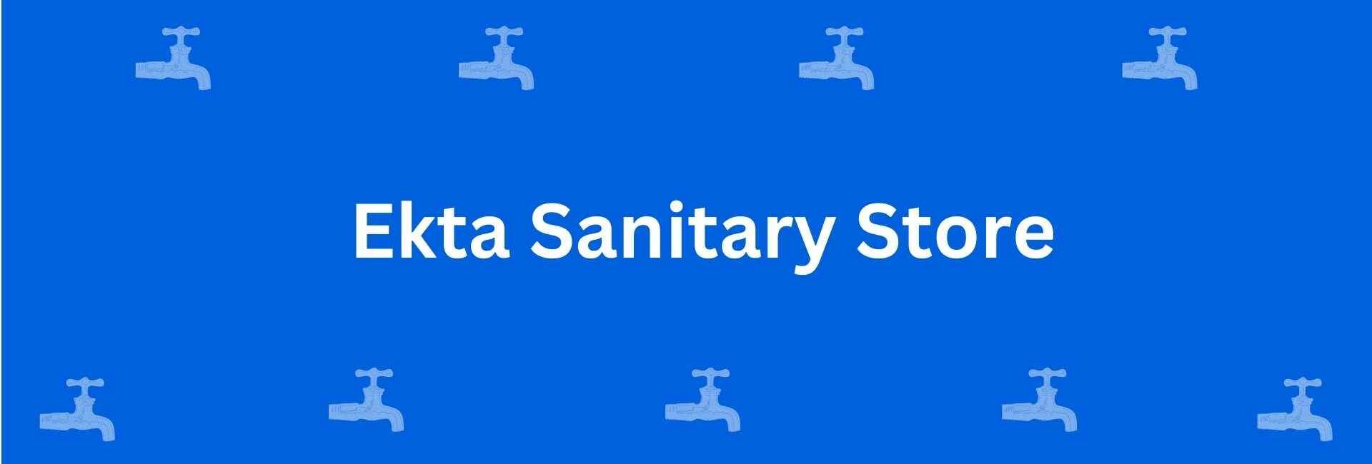 Ekta Sanitary Store - Best Sanitary Services in Shahdara, Delhi - Sanitary Product Dealer in Delhi