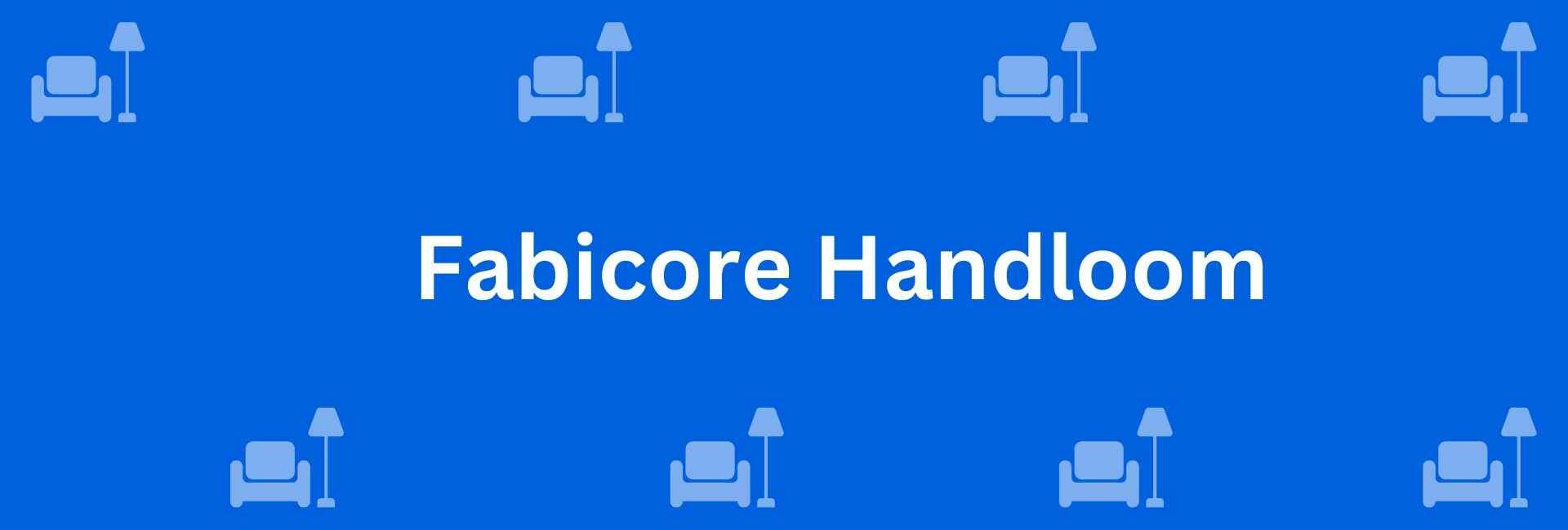 Fabicore Handloom - Home Decor in Paschim Vihar Delhi - Best Home Decor Services in Delhi