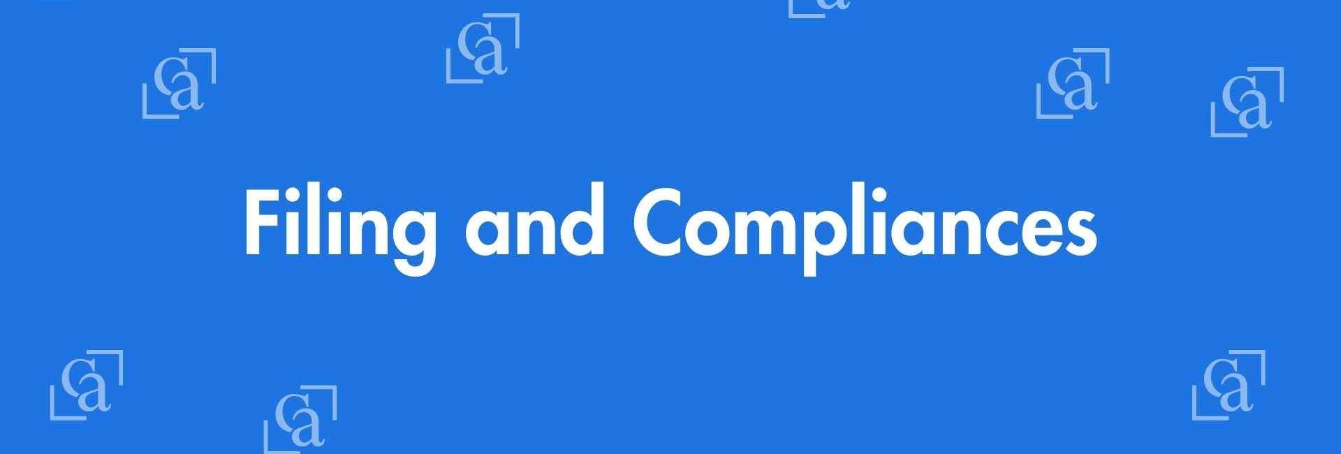 Filing and Compliances - Chartered Accountants in Laxmi Nagar, Delhi - Experienced Chartered Accountants Delhi
