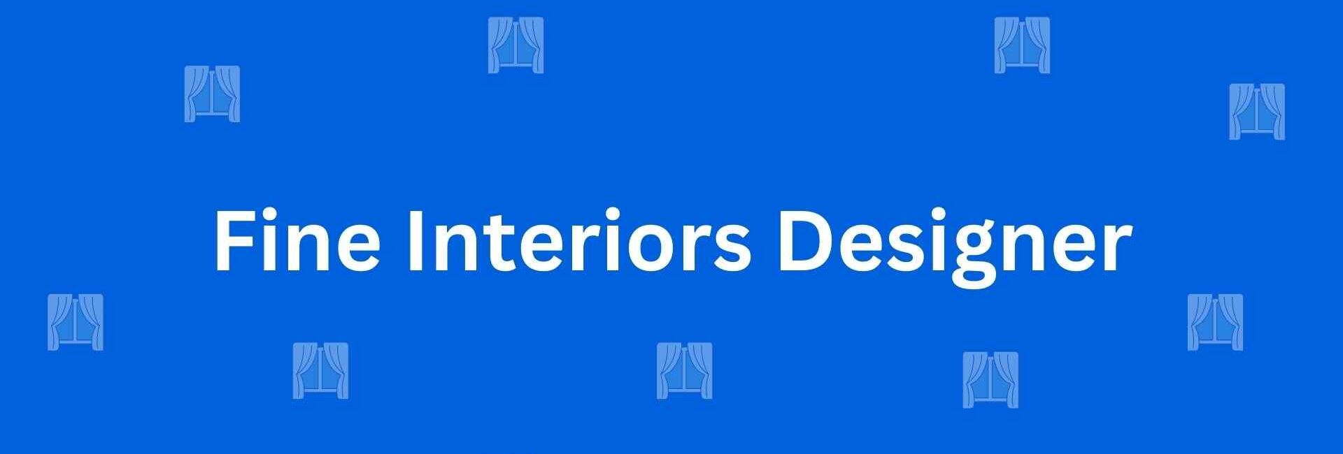 Fine Interiors Designer - Best Home Interior Services in Dwarka, Delhi - Best Interior Designers in Delhi