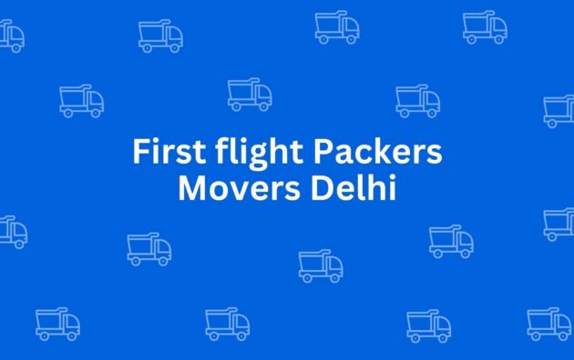 First flight packers movers delhi - Packers and Movers in Dwarka, Delhi - Best Packers and Movers in Delhi