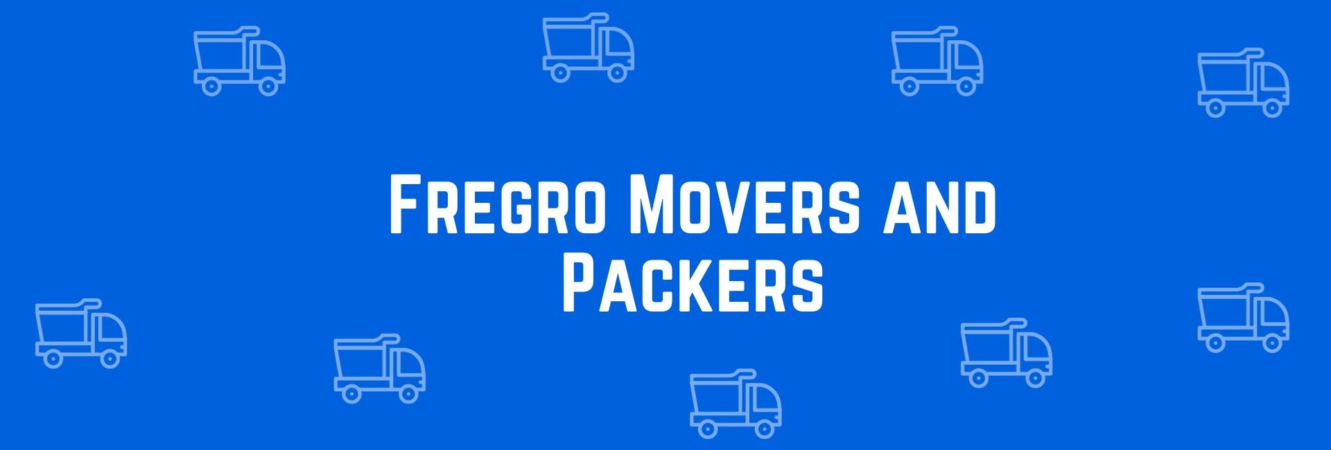 Fregro Movers and Packers - Packers and Movers in Uttam Nagar Delhi - Service of Packers and Movers in Delhi