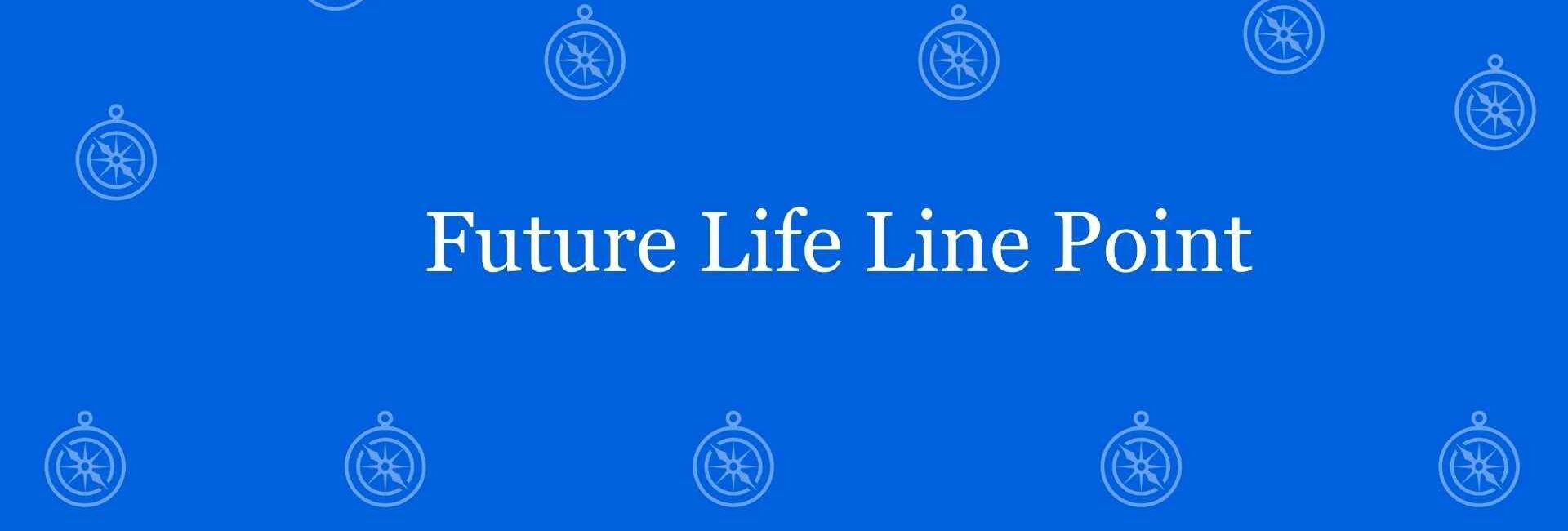 Future Life Line Point - Best vastu Expert in Lajpat Nagar, Delhi - Vastu Shastra Experts in Delhi