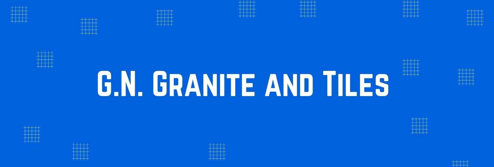 G.N. Granite and Tiles - Flooring and Marble Dealer in Krishna Nagar, Delhi - Marble and Flooring Expert in Delhi
