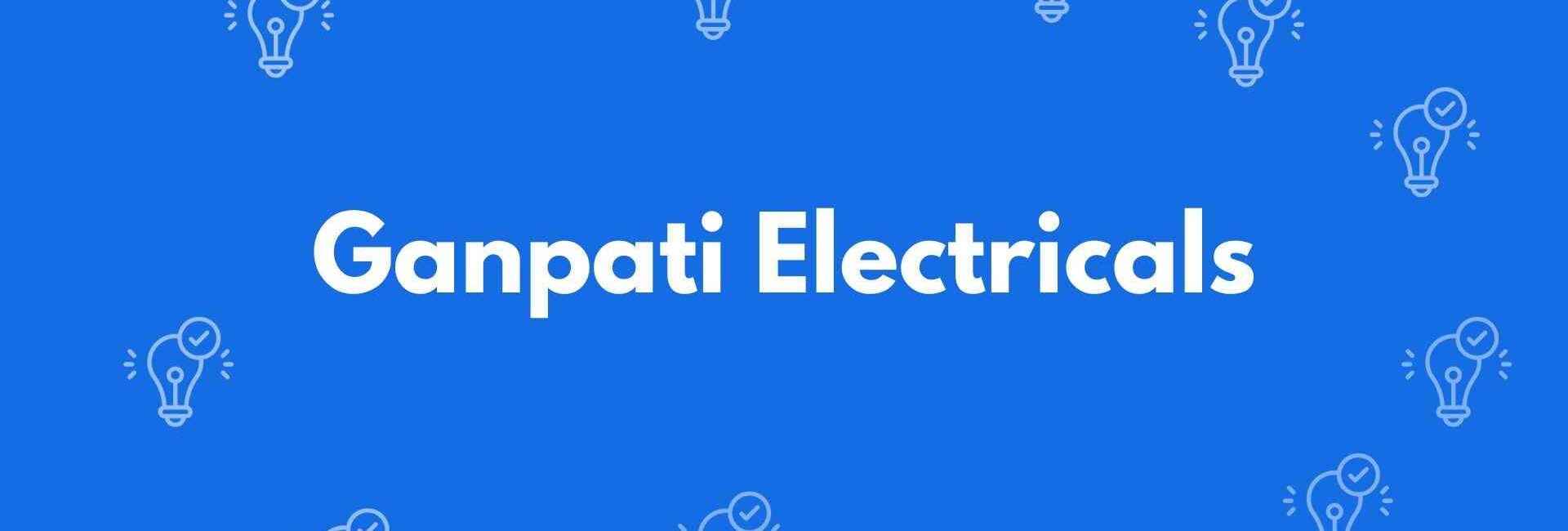 Ganpati Electricals - Electrician Service in Chandni Chowk, Delhi - Electricians in Delhi