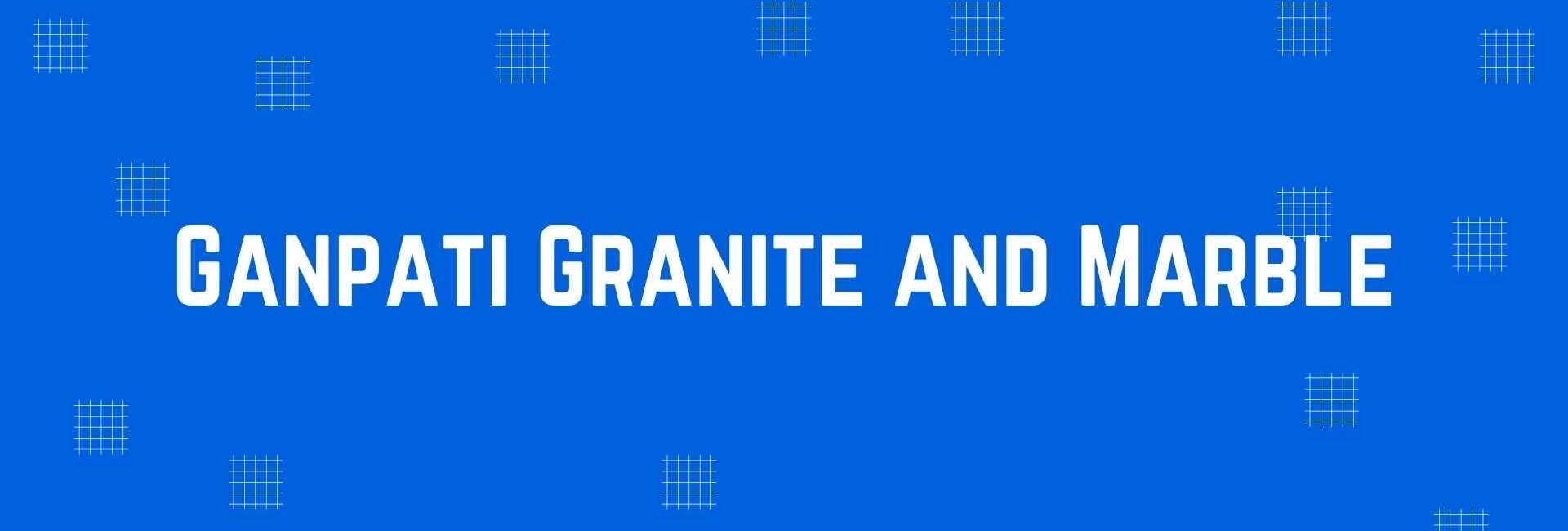 Ganpati Granite and Marble - Flooring and Marble Dealer in Krishna Nagar, Delhi - Marble and Flooring Expert in Delhi