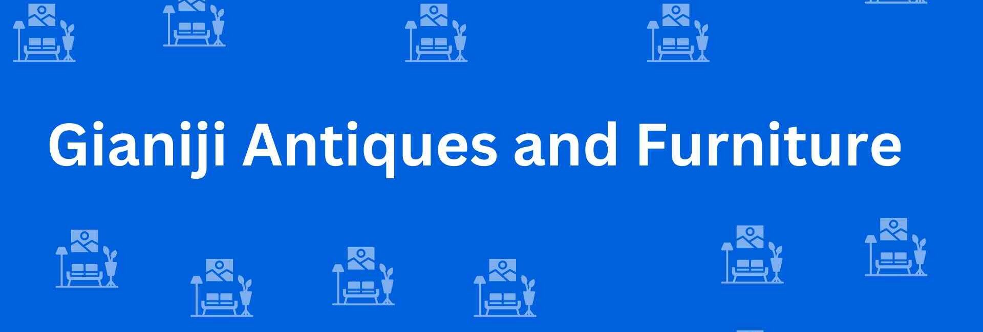 Gianiji Antiques and Furniture - Best Furniture Service Dealer in Lajpat Nagar, Delhi - Furniture Distributors in Delhi