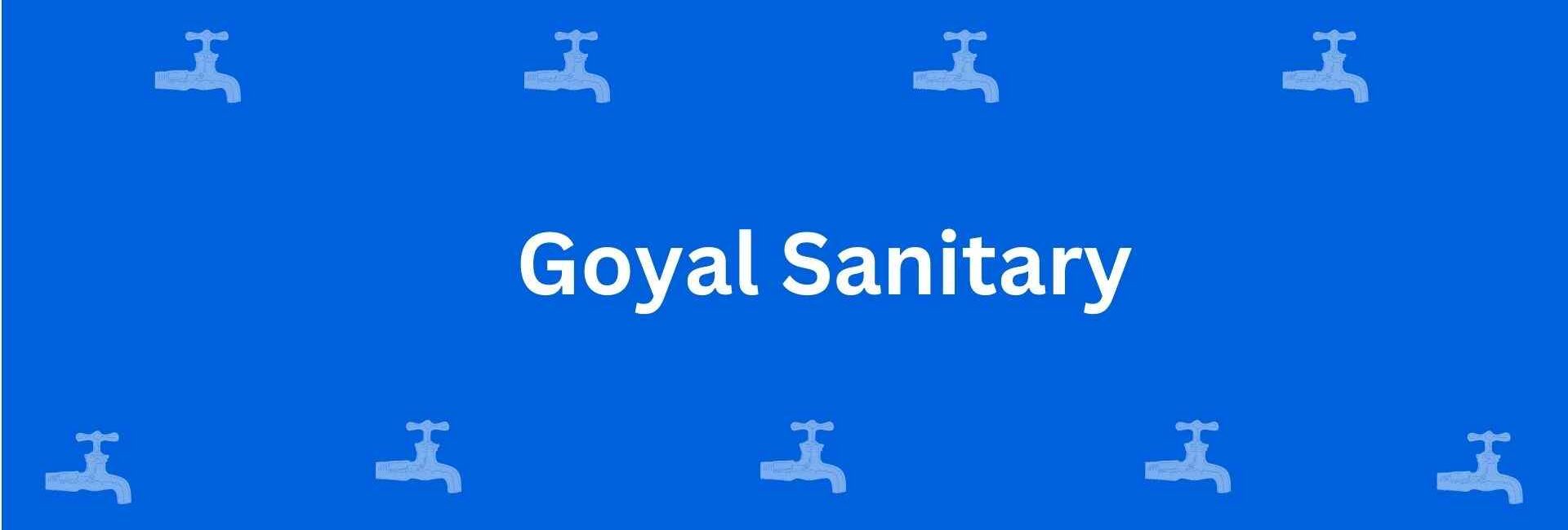 Goyal Sanitary Rohini - Best Sanitary Services in Rohini Delhi - Sanitary Product Dealer in Delhi
