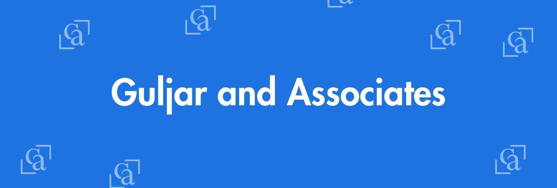 Guljar and Associates - Chartered Accountants in Okhla, Delhi - Experienced Chartered Accountants Delhi
