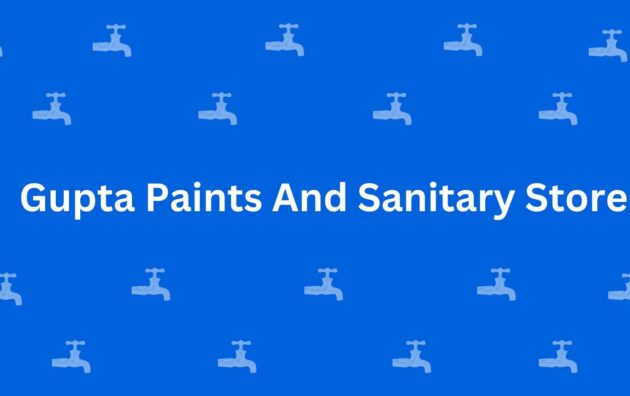 Gupta Paints And Sanitary Store - Best Sanitary Services in Dwarka, Delhi - Sanitary Product Dealer in Delhi