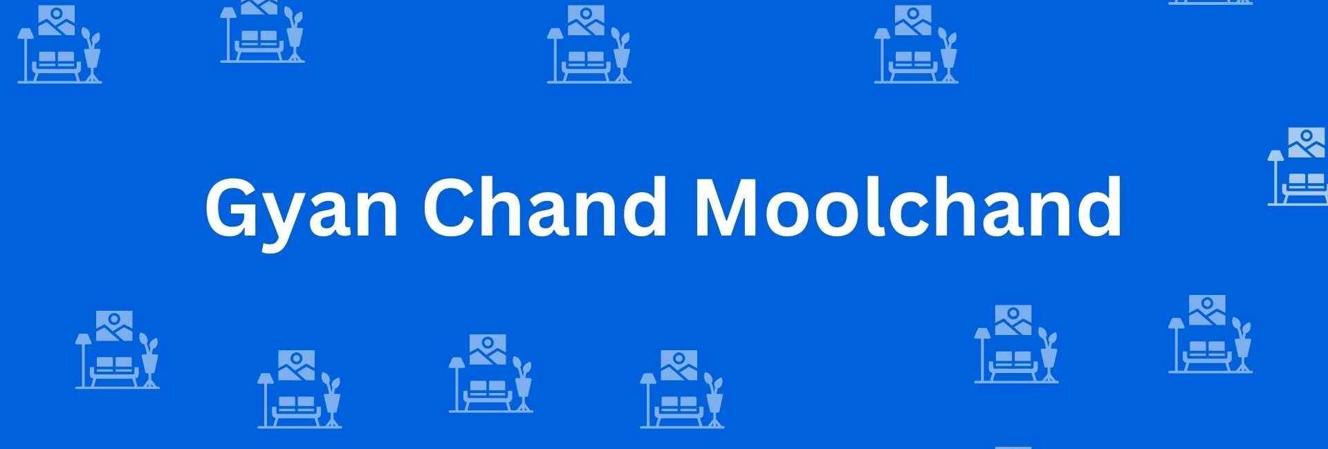 Gyan Chand Moolchand - Best Furniture Service Dealer in Shahdara, Delhi - Furniture Distributors in Delhi