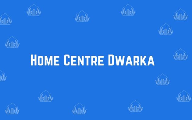 Home Centre Dwarka - Home decor dealers in Dwarka Delhi - Home decor in Delhi