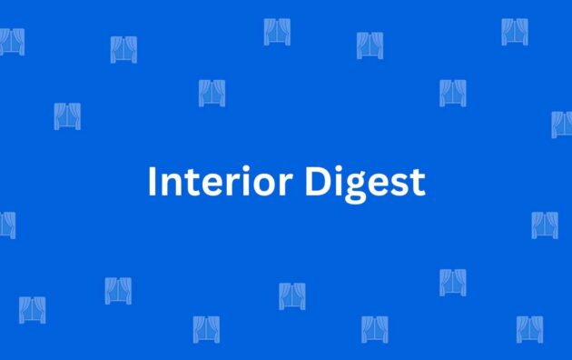 Interior Digest - Best Home Interior Services in Chandni Chowk, Delhi - Best Interior Designers in Delhi