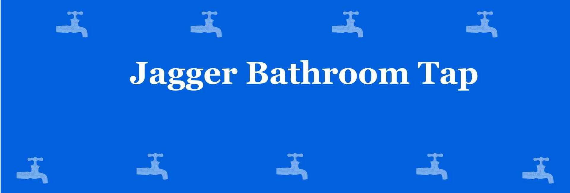 Jagger Bathroom Tap - Best Sanitary Services in Laxmi Nagar, Delhi - Sanitary Product Dealer in Delhi
