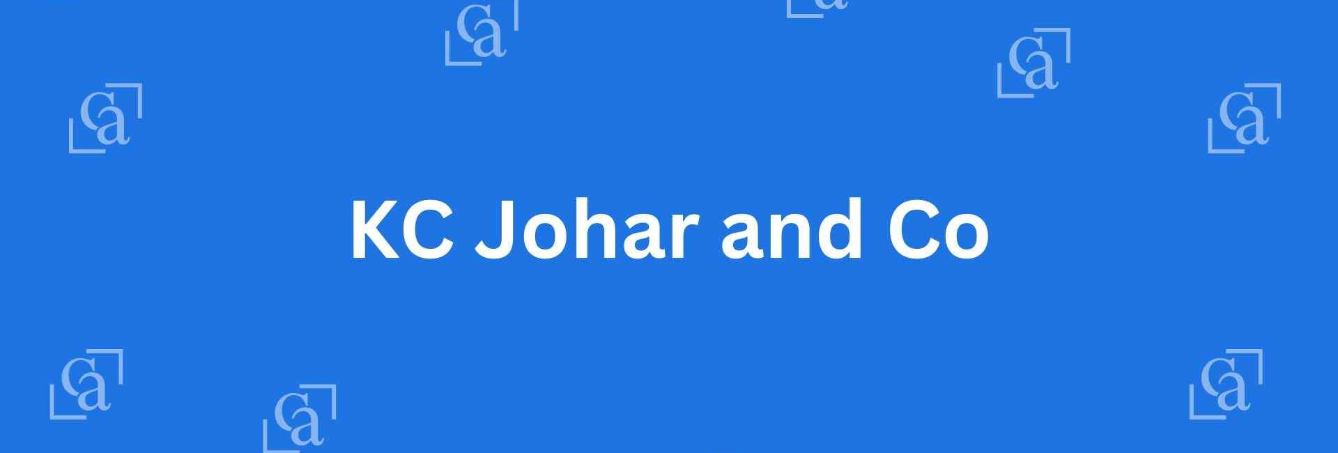KC Johar and Co - Chartered Accountants in Malviya Nagar, Delhi - Experienced Chartered Accountants in Delhi