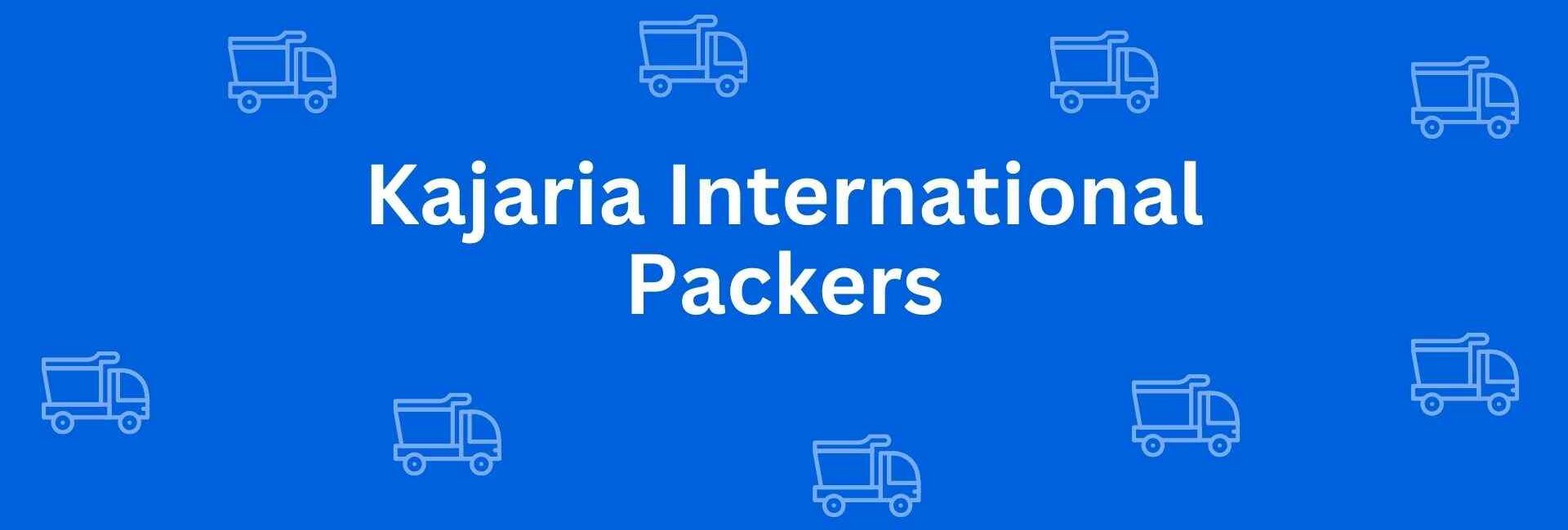 Kajaria International Packers - Packers and Movers in Dwarka, Delhi - Packers and Movers in Delhi