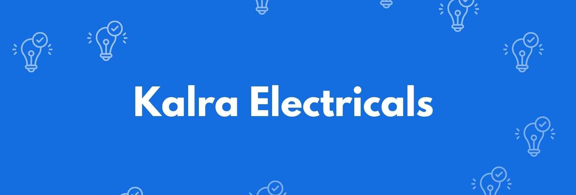 Kalra Electricals - Electrician Service in Lajpat Nagar, Delhi - Electricians in Delhi