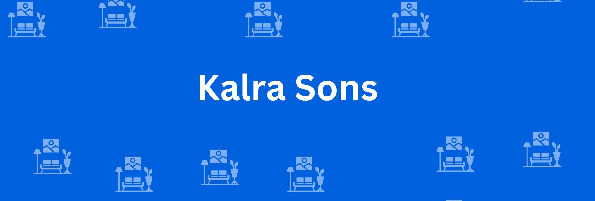 Kalra Sons - Best Furniture Service Dealer in Kalkaji, Delhi - Furniture Distributors in Delhi