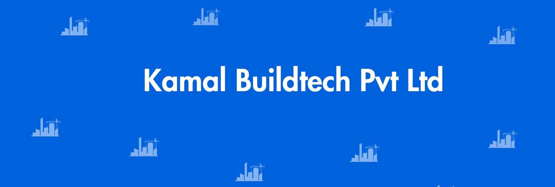 Kamal Buildtech Pvt Ltd - Construction Helper in Kirti Nagar Delhi - Best Home Builders and Construction Team in Delhi