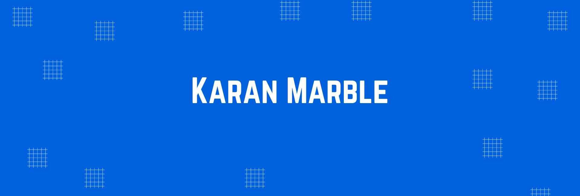 Karan Marble - Floors and Marble in Kirti Nagar Delhi - Flooring and Marble Services in Delhi
