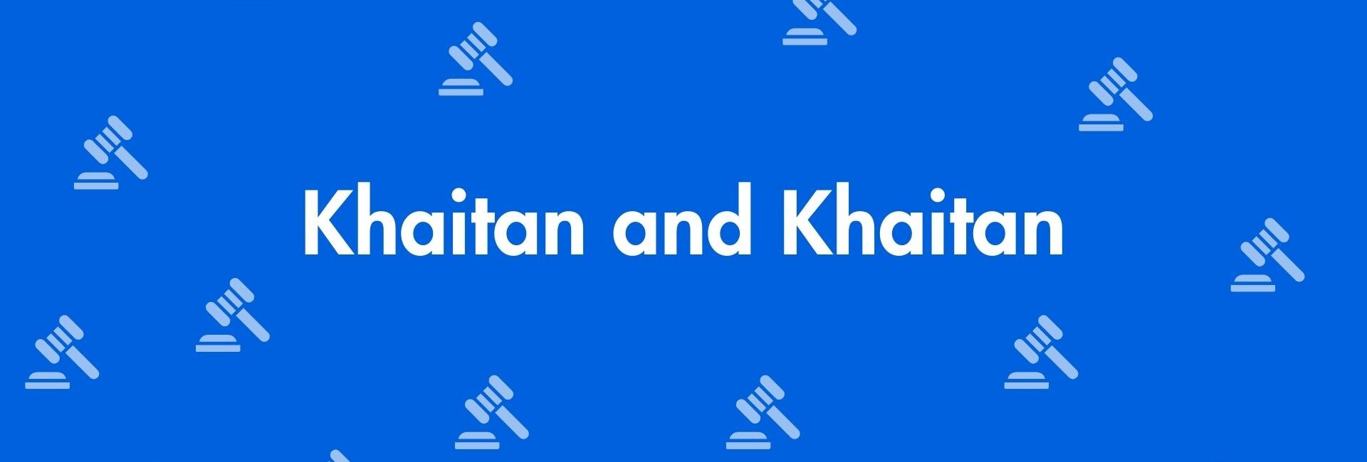 Khaitan and Khaitan - Real Estate Legal Service in Greater Kailash, Delhi - Best Legal Service Provider in Delhi