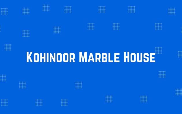 Kohinoor Marble House - Flooring and Marble Dealer in Krishna Nagar, Delhi - Marble and Flooring Expert in Delhi