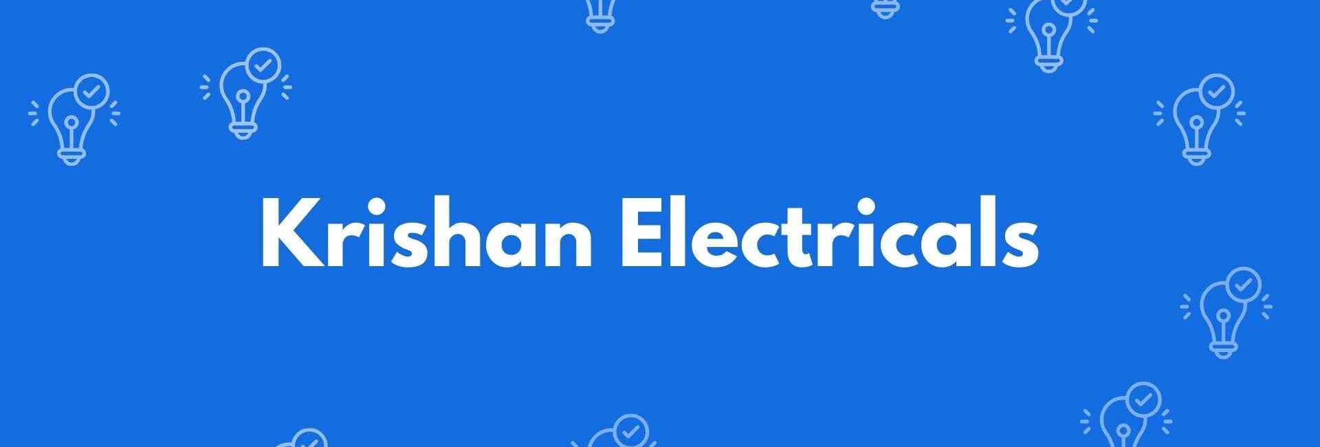 Krishan Electricals - Electrician Service in Dwarka Delhi - Electricians in Delhi