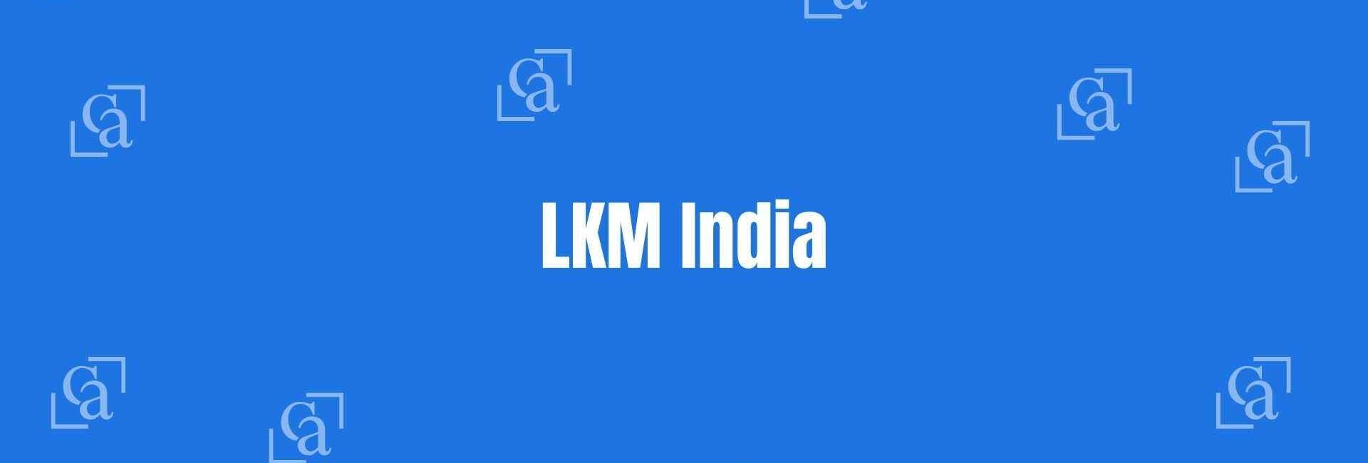 LKM India - Best Chartered Accountants in Nehru Place Delhi - Financial Experts in Delhi