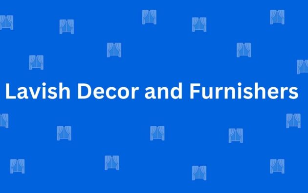 Lavish Decor and Furnishers - Best Home Interior Services in Dwarka, Delhi - Best Interior Designers in Delhi