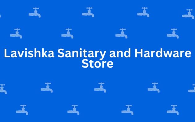 Lavishka Sanitary and Hardware Store - Best Sanitary Services in Sant Nagar, Delhi - Sanitary Product Dealer in Delhi