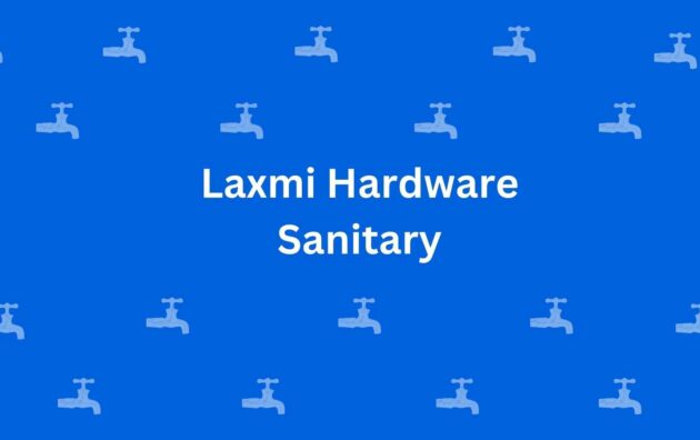 Laxmi Hardware Sanitary - Best Sanitary Solutions in Rohini Delhi - Sanitary Product Dealer in Delhi