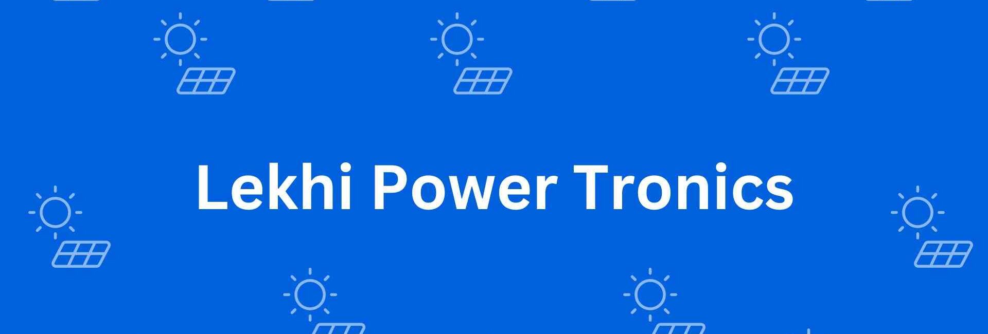 Lekhi Power Tronics - Good Solar Products in Chandni Chowk, Delhi - Solar Machine Provider in Delhi