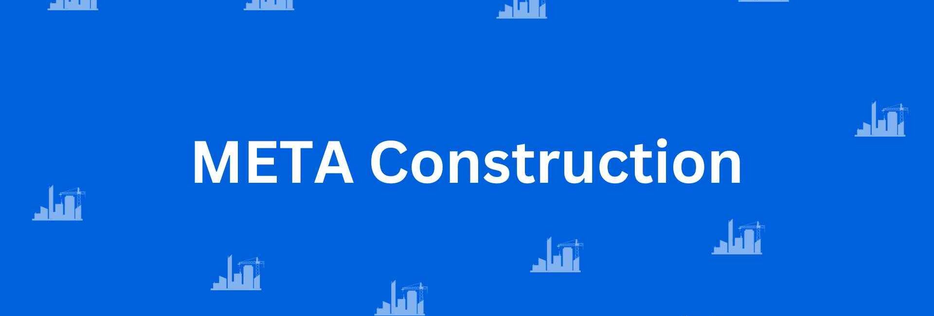 META Construction - Construction Services in Greater Kailash, Delhi - Best Construction Contractors in Delhi