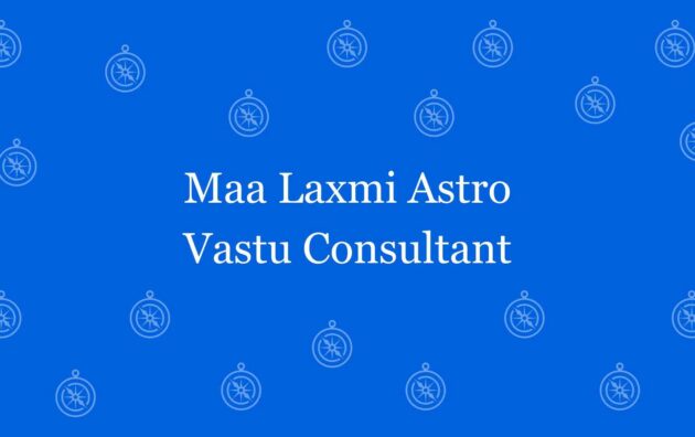 Maa Laxmi Astro Vastu Consultant - Best vastu Expert in Malviya Nagar, Delhi - Vastu Shastra Experts in Delhi