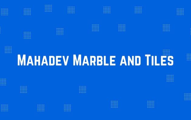 Mahadev Marble and Tiles - Flooring and Marble Dealer in Dwarka, Delhi - Marble and Flooring Expert in Delhi