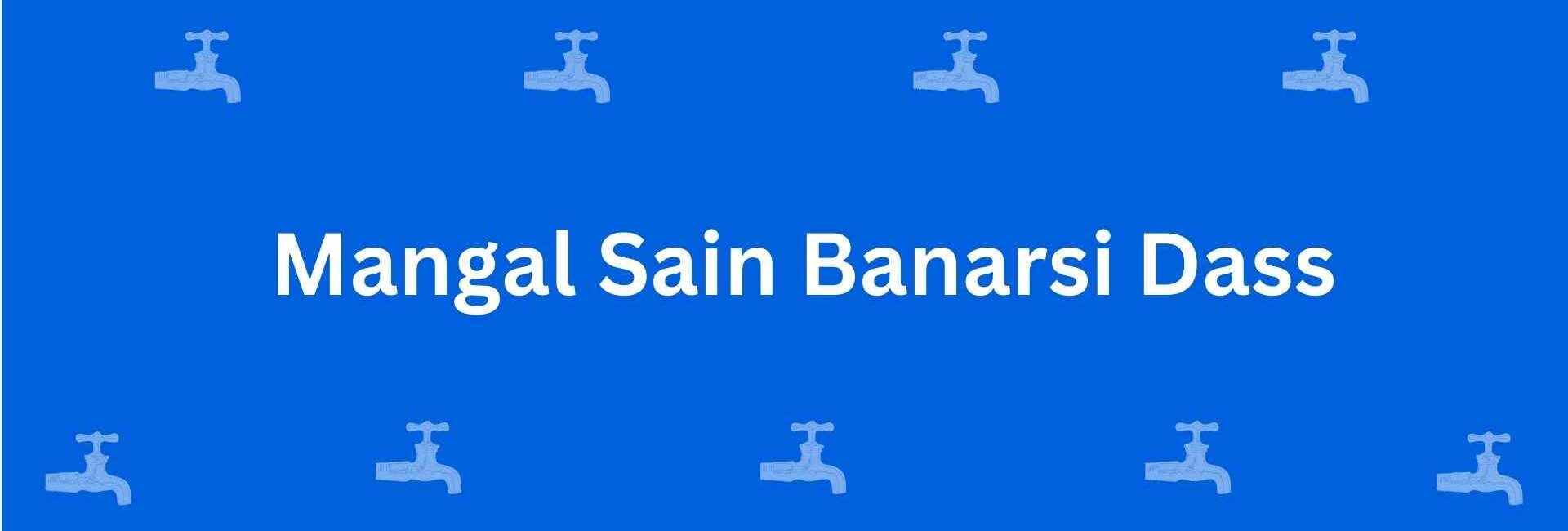 Mangal Sain Banarsi Dass - Best Sanitary Services in Chandni Chowk, Delhi - Sanitary Product Dealer in Delhi